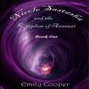 Nicole Sastasha and the Kingdom of Anasazi Audiobook