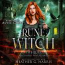 Rune of the Witch: A Witchy Urban Fantasy Novella Audiobook