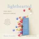 Lighthearted: One-Word Promises to Lighten Your Load and Lift Up Your Heart Audiobook