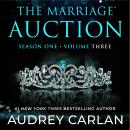 The Marriage Auction: Book Three Audiobook