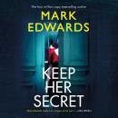 Keep Her Secret Audiobook