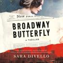 Broadway Butterfly: A Thriller Audiobook