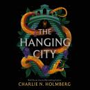 The Hanging City Audiobook