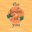The Hours of You Audiobook