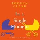 In a Single Moment Audiobook