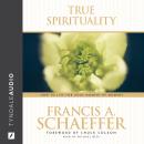 True Spirituality Audiobook