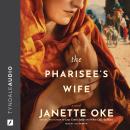 The Pharisee's Wife Audiobook
