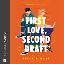First Love, Second Draft Audiobook