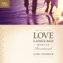 The One Year Love Language Minute Devotional Audiobook