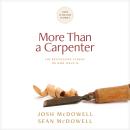 More Than a Carpenter Audiobook