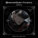 Omniscient Reader's Viewpoint (novel), Vol. 3 Audiobook