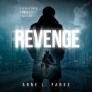 Revenge: A Romantic Thriller Audiobook