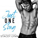 Just One Song: A Rockstar Romance Audiobook