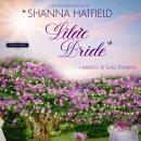 Lilac Bride: A Sweet Western Romance Audiobook