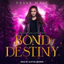 Bond of Destiny Audiobook