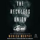 The Reckless Union Audiobook