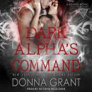 Dark Alpha’s Command Audiobook