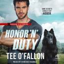 Honor 'N' Duty Audiobook