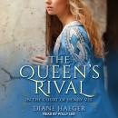 The Queen’s Rival Audiobook