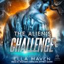 The Alien's Challenge Audiobook