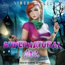 Supernatural Inc.: A Paranormal Harem Mystery Audiobook