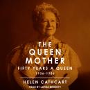 The Queen Mother Audiobook