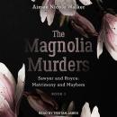 The Magnolia Murders Audiobook