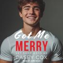 Got Me Merry Audiobook