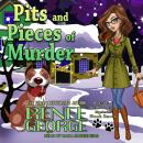 Pits and Pieces of Murder Audiobook