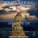 The Shadow of Time Audiobook