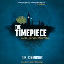 The Timepiece and the Girl Who Went Astray Audiobook