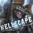 Hellscape: A Post Apocalyptic LitRPG Audiobook