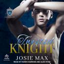 Twisted Knight Audiobook