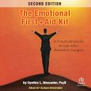 The Emotional First Aid Kit: A Practical Guide to Life After Bariatric Surgery Audiobook