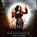 Rebel Magic Audiobook