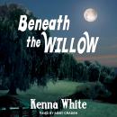 Beneath the Willow Audiobook