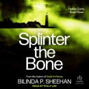 Splinter the Bone Audiobook