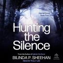 Hunting the Silence Audiobook