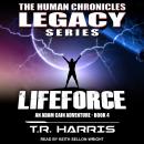 Lifeforce: An Adam Cain Adventure Audiobook