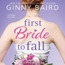 Cover of First Bride to Fall