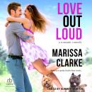 Love Out Loud Audiobook