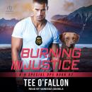 Burning Justice Audiobook
