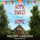 Home Sweet Tiny Home Audiobook
