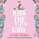 Kiss the Girl Audiobook