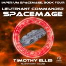 Lieutenant Commander Spacemage Audiobook