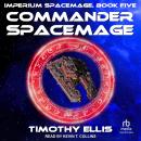 Commander Spacemage Audiobook