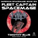 Fleet Captain Spacemage Audiobook