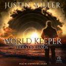 World Keeper: Tides of Chaos Audiobook
