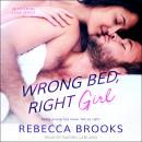 Wrong Bed, Right Girl Audiobook