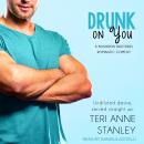 Drunk on You Audiobook
